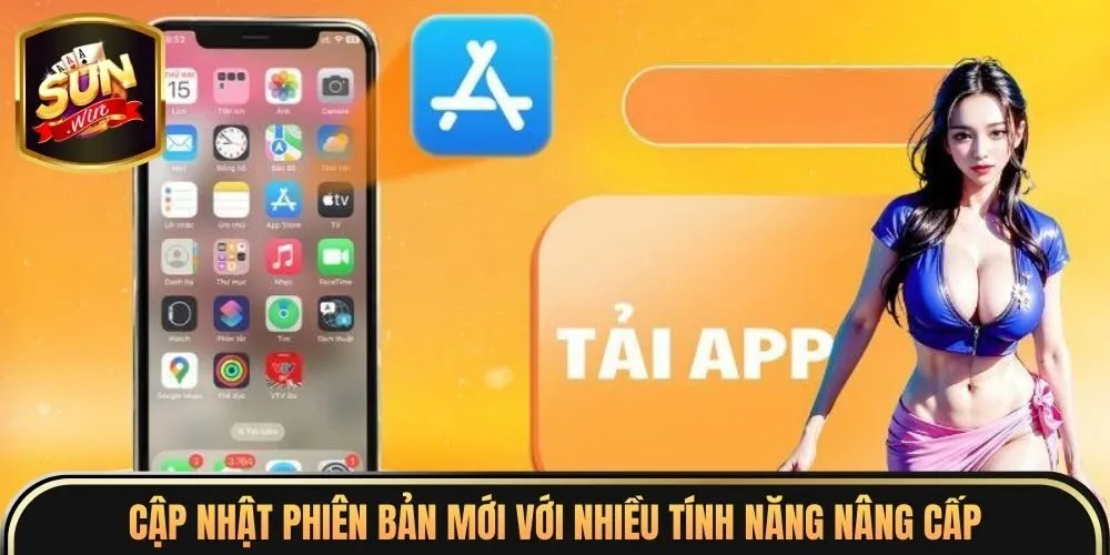 Tải App Sunwin 5 Cập nhật phiên bản mới với nhiều tính năng nâng cấp
