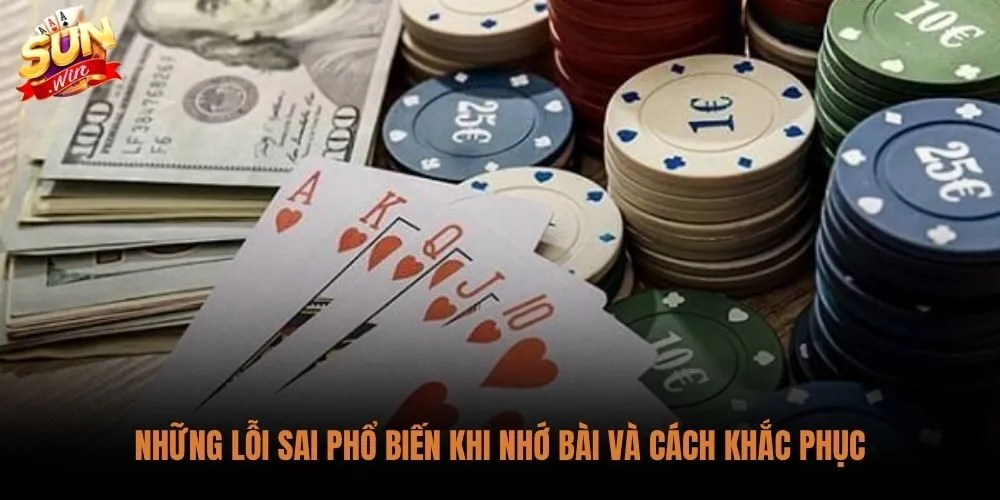 Mẹo Nhớ Bài Tiến Lên Miền Nam Sunwin: Kỹ Thuật Đếm Bài 4 Mẹo nhớ bài tiến lên miền Nam Sunwin tránh phân tâm và đánh quá nhanh