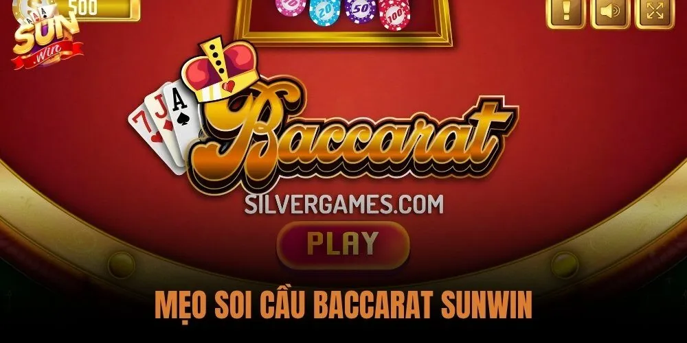 Mẹo Soi Cầu Baccarat Sunwin - 5 Dạng Cầu Kèm Chiến Thuật Vốn 5 mẹo soi cầu baccarat sunwin