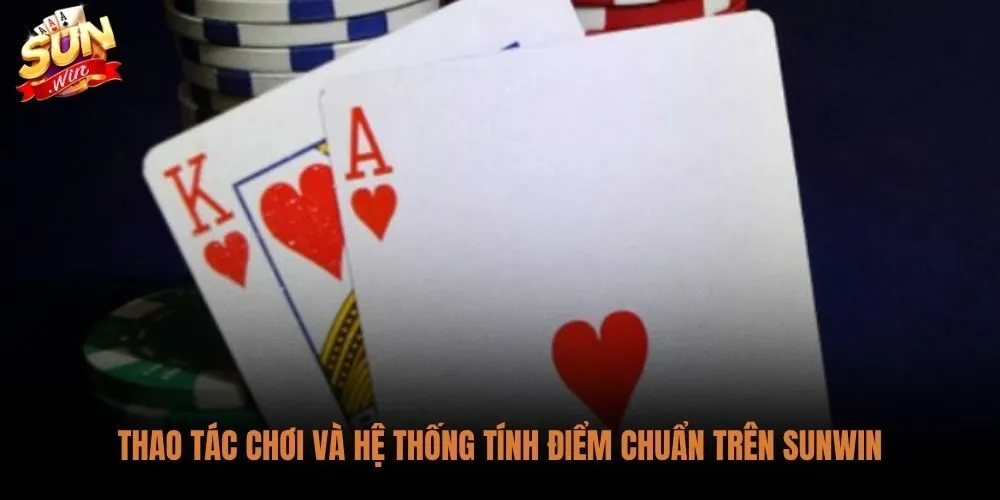 Cách Chơi Xì Dách Sunwin Hiệu Quả: Bảng Chiến Thuật Dừng Bài 2 Cách chơi xì dách Sunwin hiệu quả từ quy tắc tính điểm cơ bản
